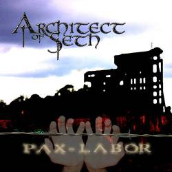 Architect Of Seth : Pax-Labor